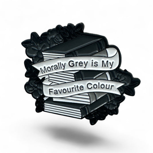 "Morally Grey is My Favourite Color" Metal Enamel Pin