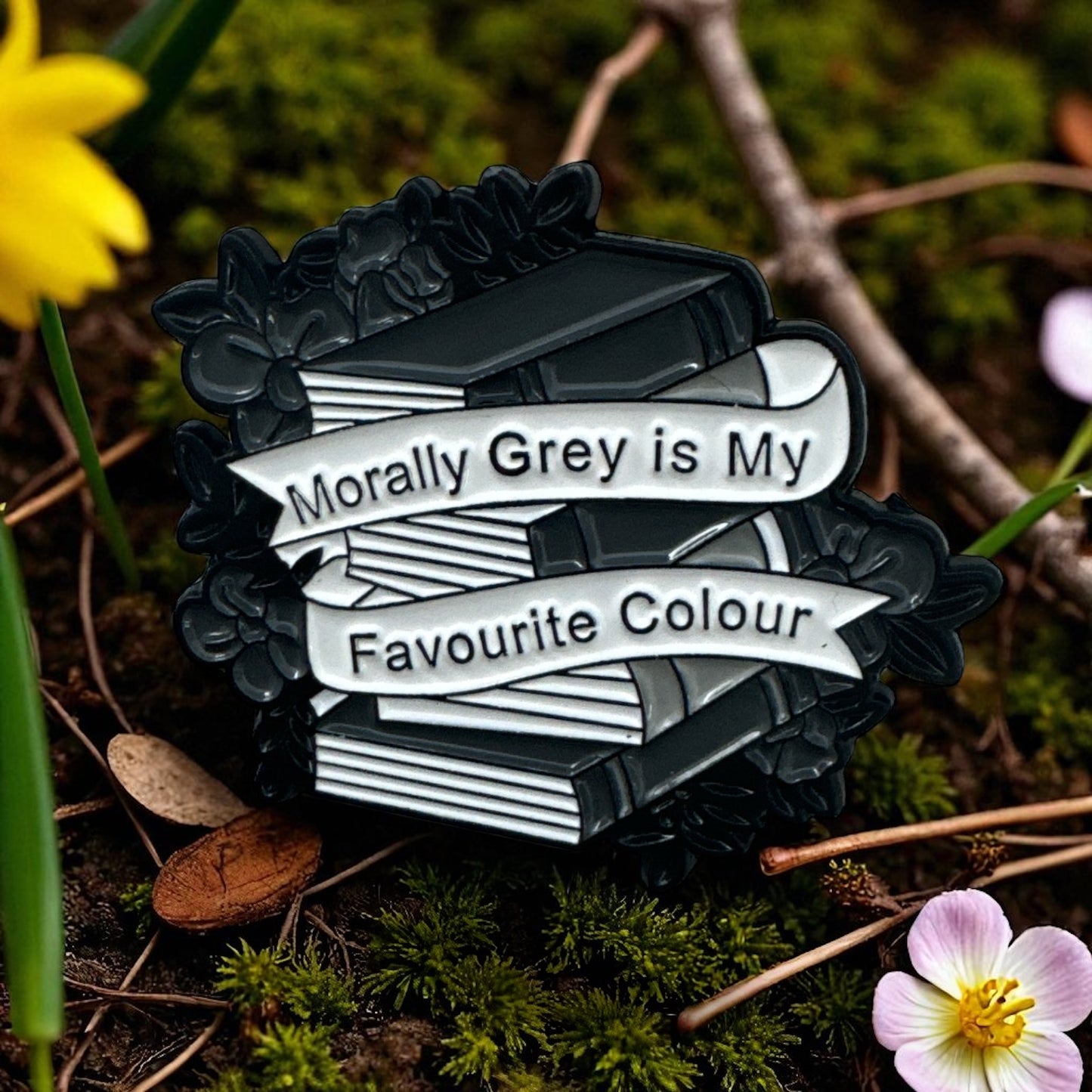 "Morally Grey is My Favourite Color" Metal Enamel Pin